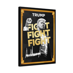 Trum Meme Fight Fight Fight Canvas The Only Official President Crypto Coin