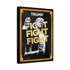 Trum Meme Fight Fight Fight Canvas The Only Official President Crypto Coin