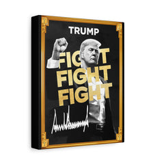 Trum Meme Fight Fight Fight Canvas The Only Official President Crypto Coin