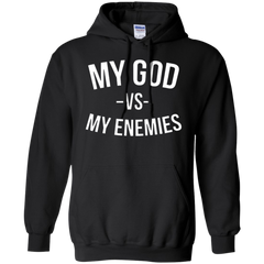 My God Vs My Enemies Hoodie - NINONINE