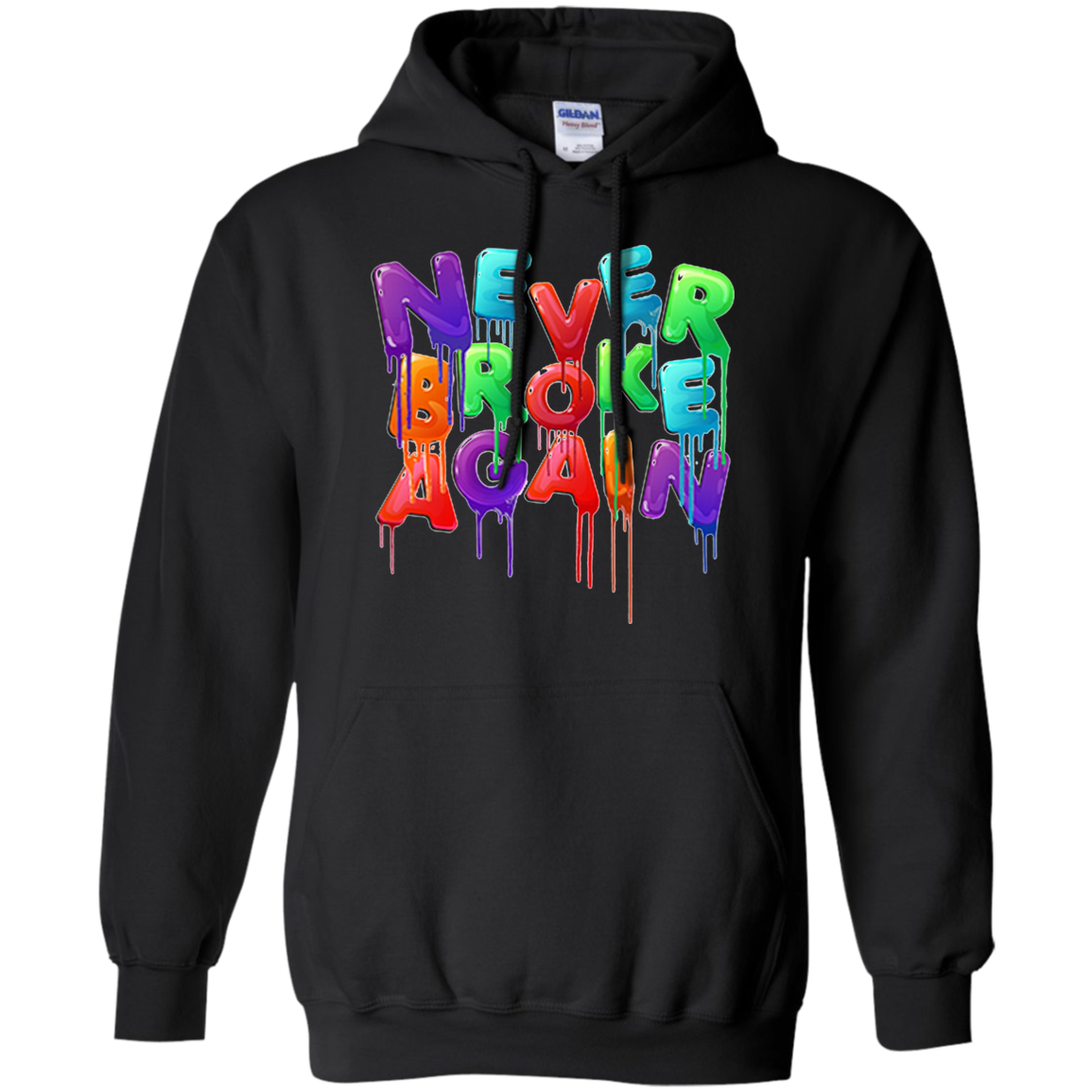 Never Broke Again Hoodie Colorful - NINONINE