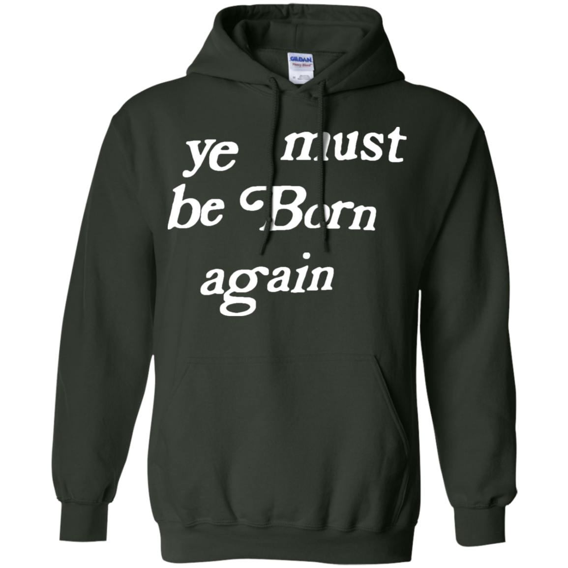 Ye Must Be Born Again Hoodie - NINONINE