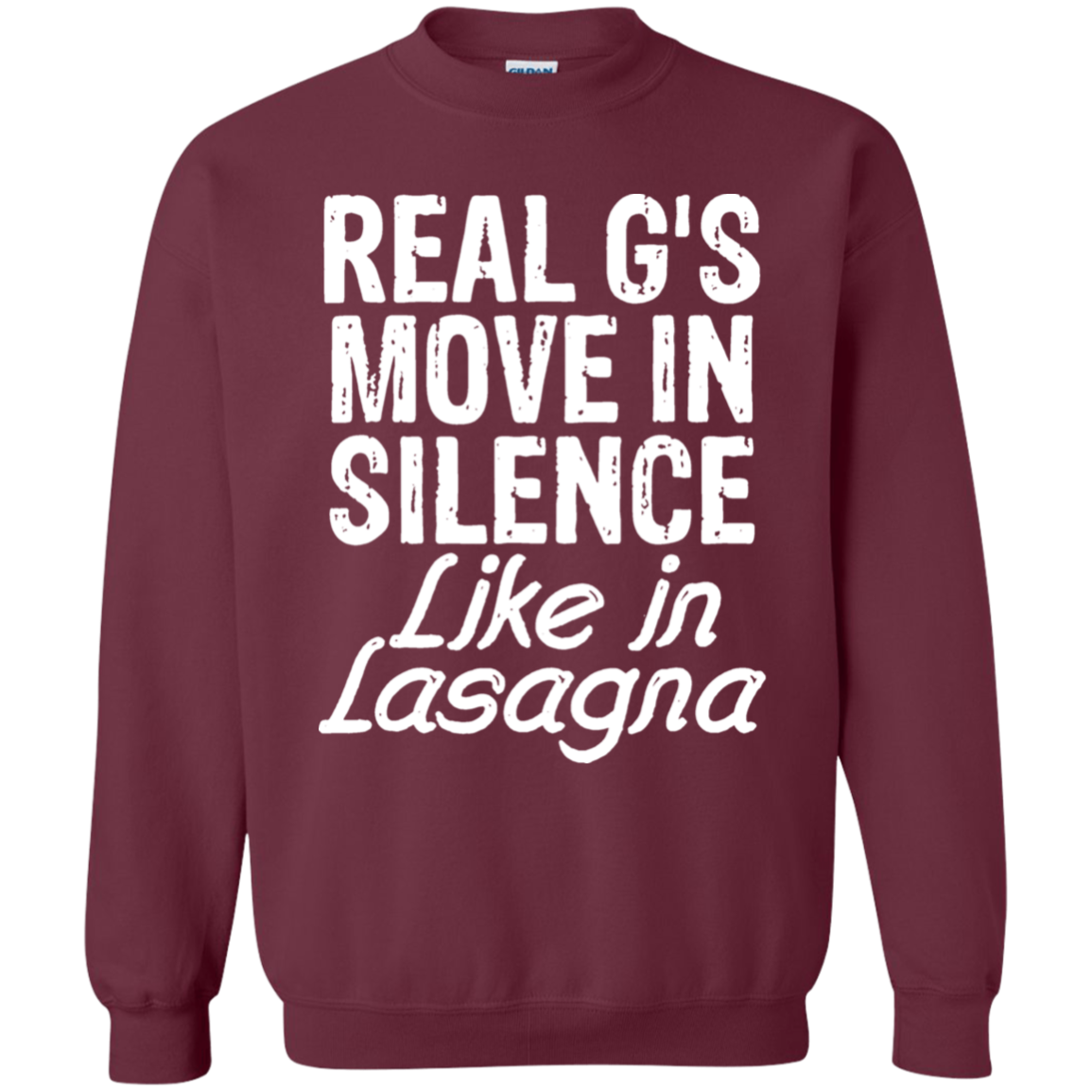 Real Gs Move In Silence Like Lasagna Sweater - NINONINE