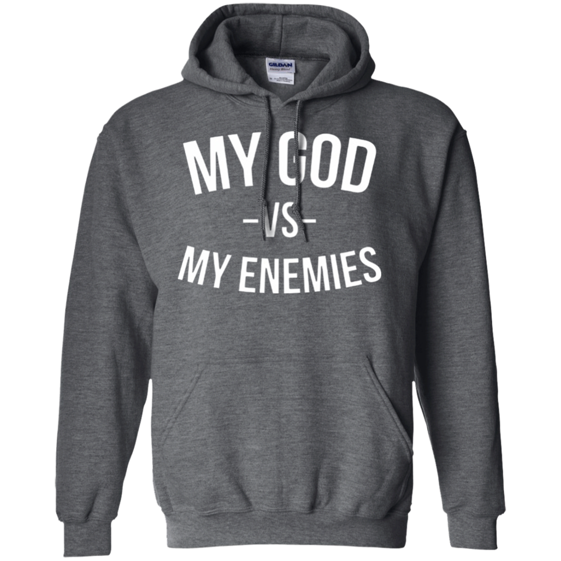 My God Vs My Enemies Hoodie - NINONINE