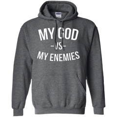 My God Vs My Enemies Hoodie - NINONINE