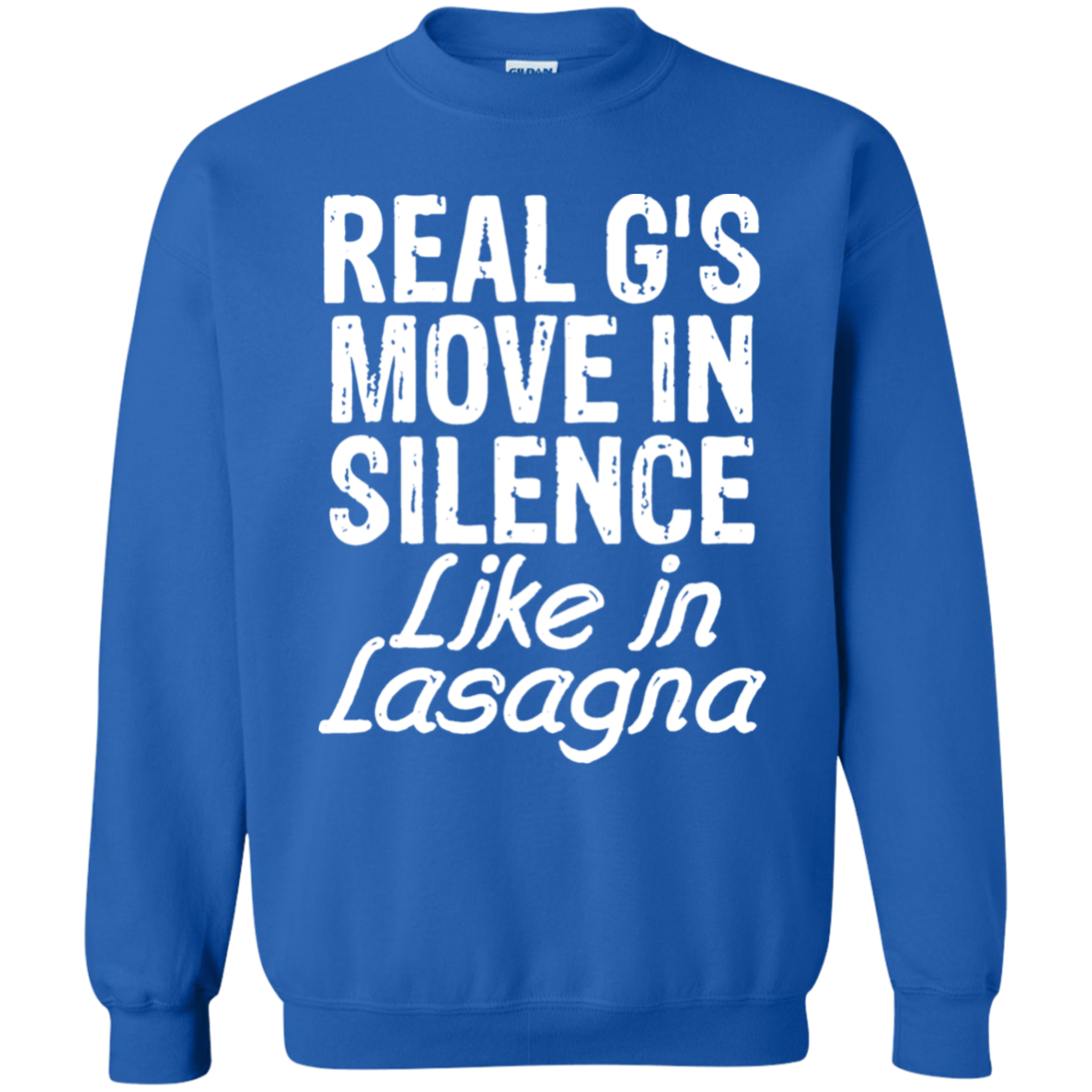 Real Gs Move In Silence Like Lasagna Sweater - NINONINE