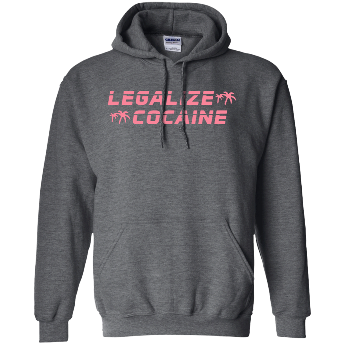 Legalize Cocaine Hoodie - Dark Heather - Shipping Worldwide - NINONINE