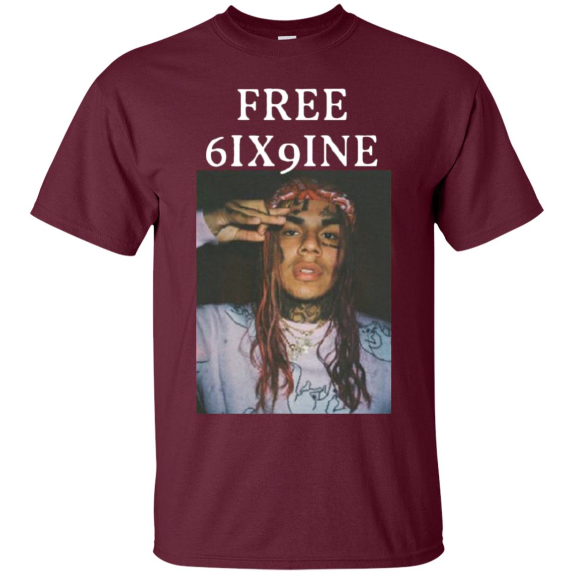 Free 6ix9ine Shirt - NINONINE