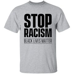 Black Lives Matter Stop Racism Shirt - NINONINE