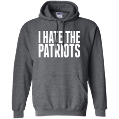 I Hate The Patriots Hoodie - NINONINE