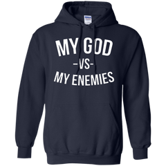 My God Vs My Enemies Hoodie - NINONINE