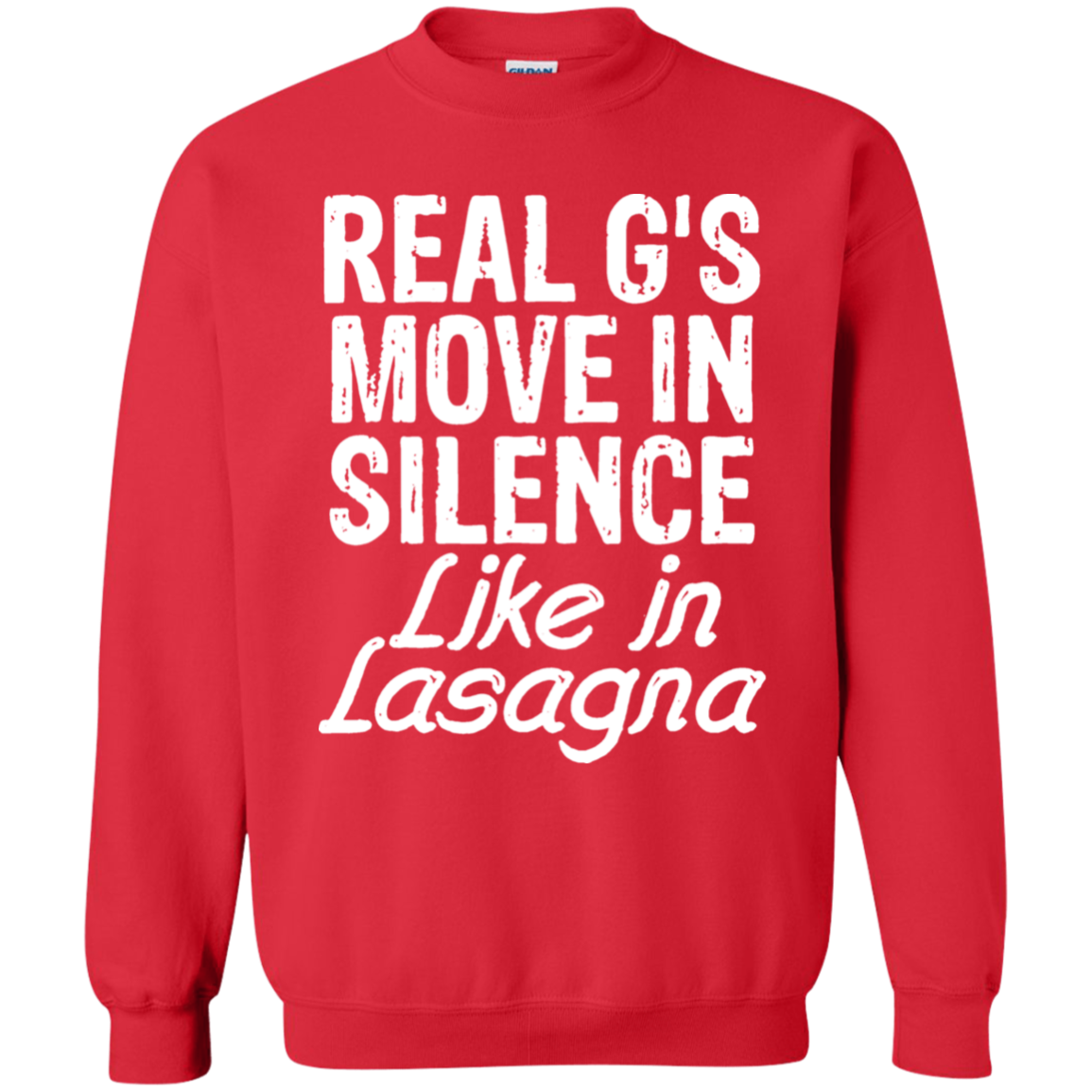 Real Gs Move In Silence Like Lasagna Sweater - NINONINE