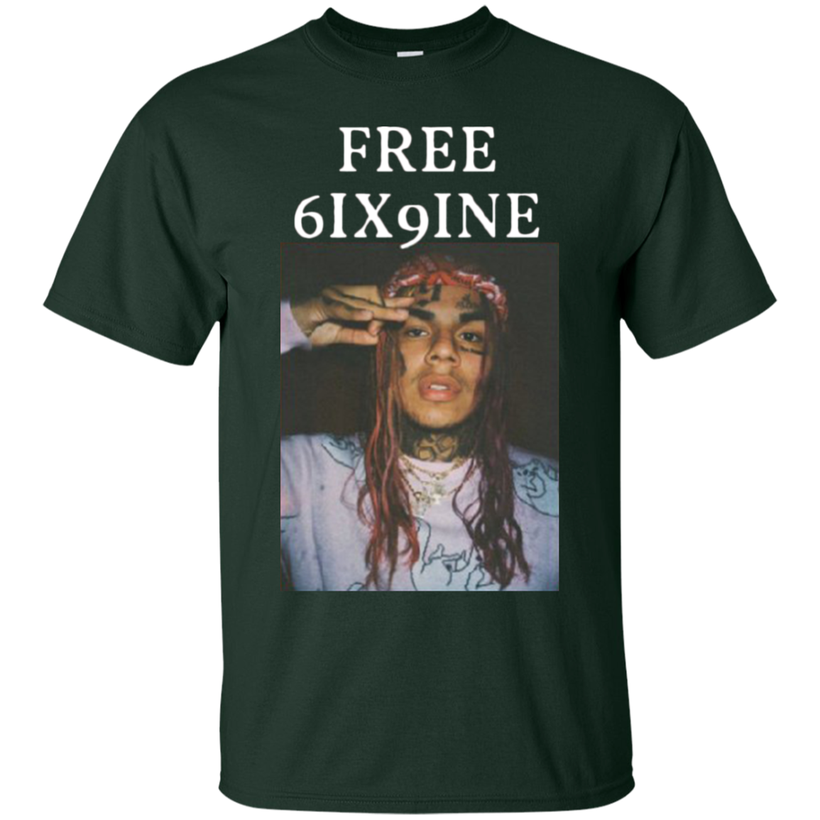 Free 6ix9ine Shirt - NINONINE