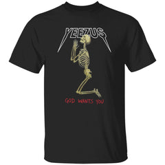 Yeezus Shirt God Wants You