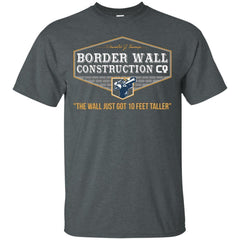 Border Wall Construction Company Shirt - NINONINE