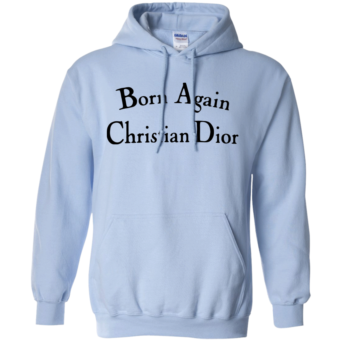 Born Again Christian Dior Hoodie Light - NINONINE