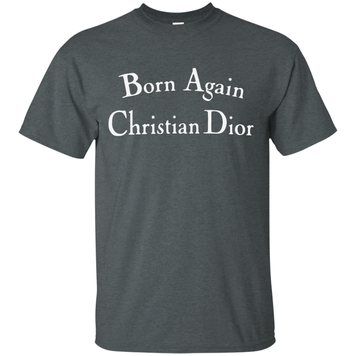 Born Again Christian Dior Shirt Dark - Shipping Worldwide - NINONINE