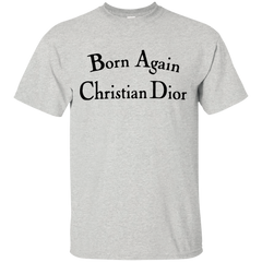 Born Again Christian Dior Shirt Light - NINONINE