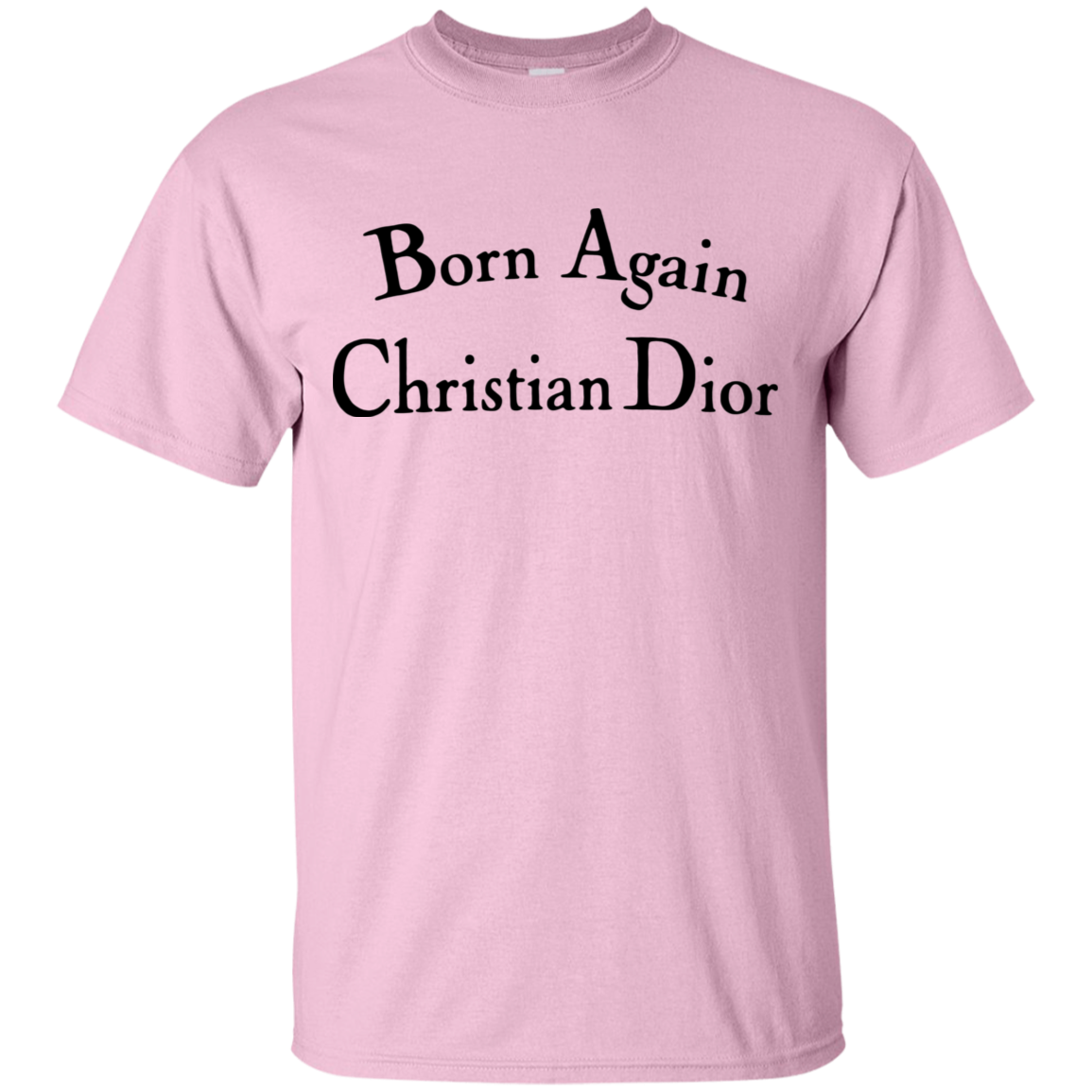 Born Again Christian Dior Shirt Light - NINONINE