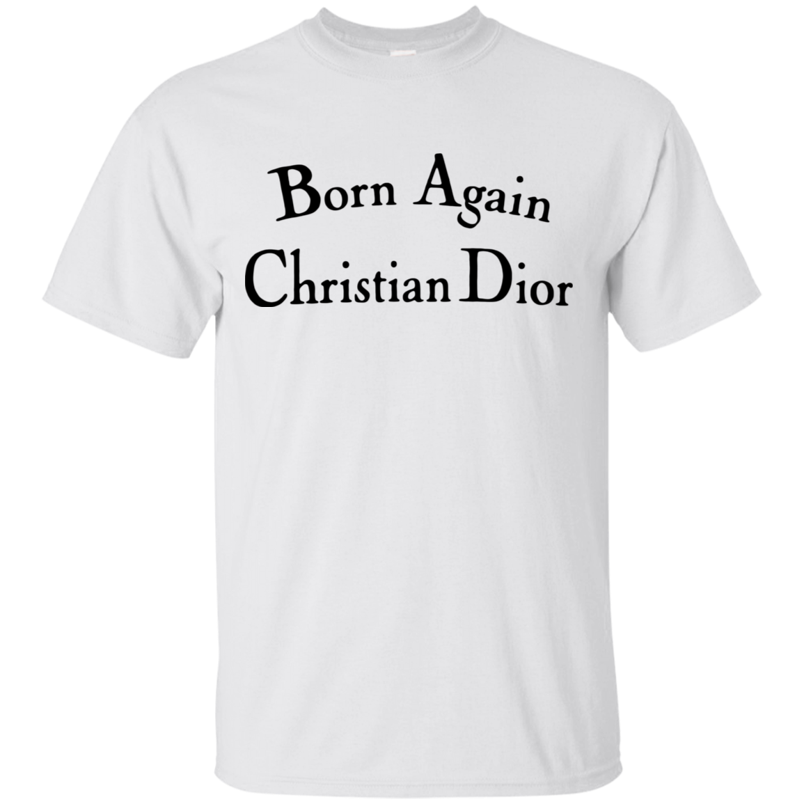 Born Again Christian Dior Shirt Light - NINONINE