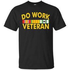 Do Work Veteran Shirt - NINONINE