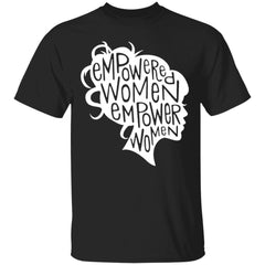 Empowered Women Empower Women Shirt - Black - NINONINE