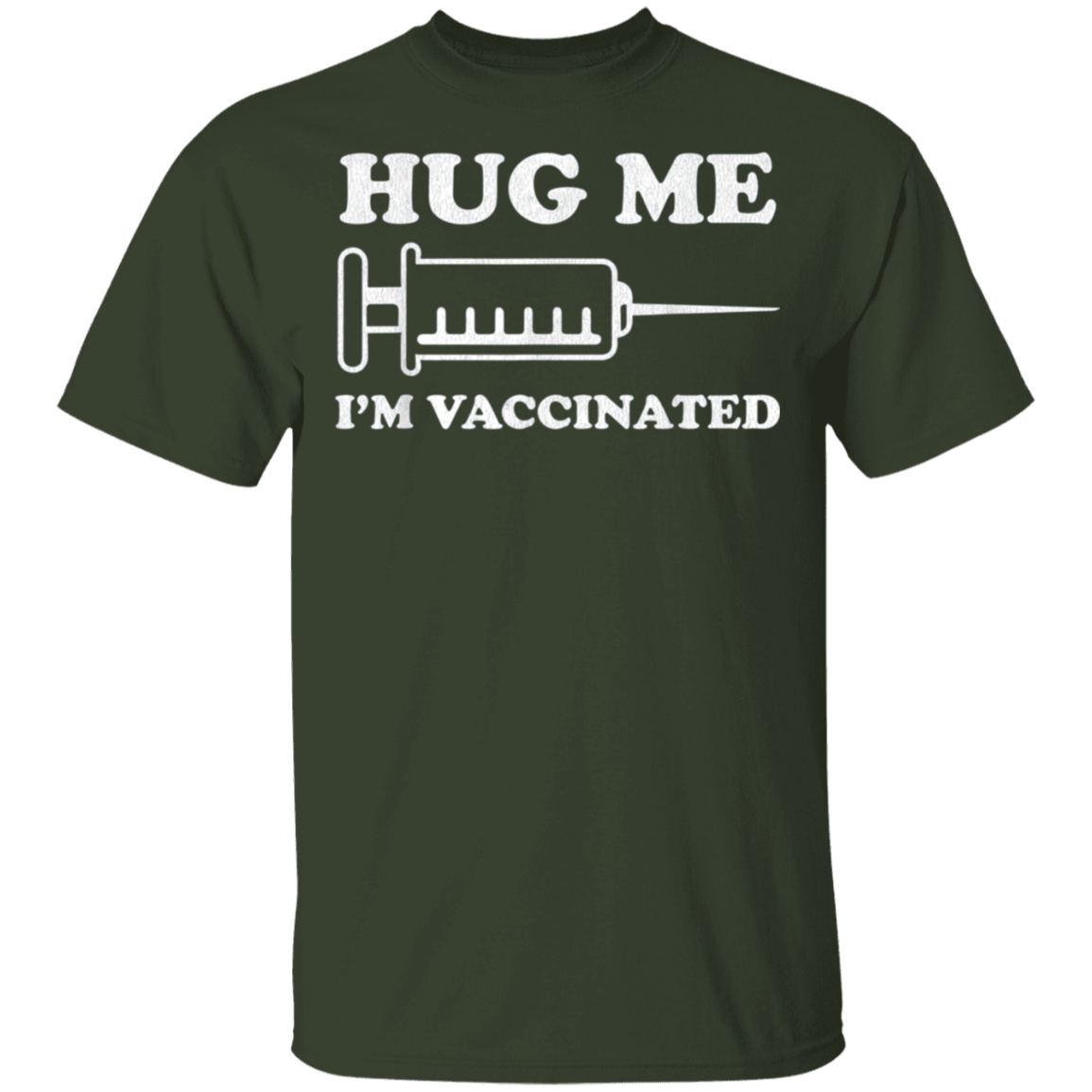 Hug Me Im Vaccinated Shirt