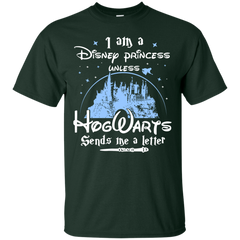 I Am A Disney Princess Unless Hogwarts Sends Me A Letter Shirt - NINONINE