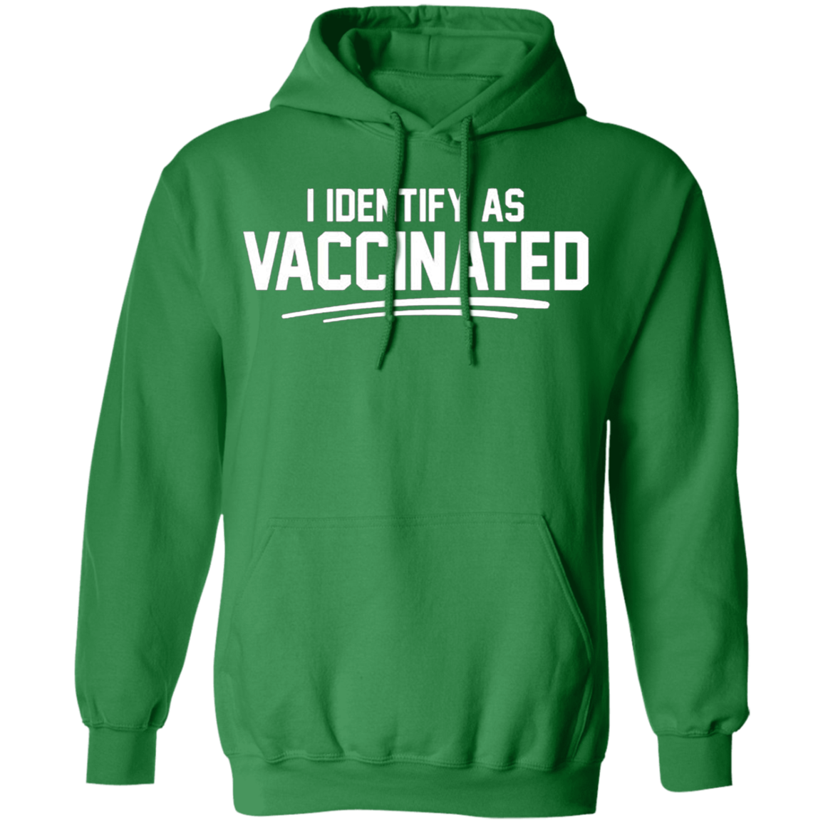 I Identify As Vaccinated Hoodie