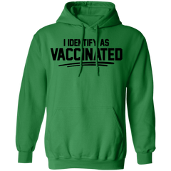 I Identify As Vaccinated Hoodie Light