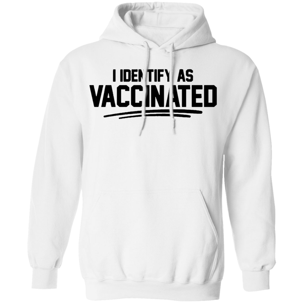 I Identify As Vaccinated Hoodie Light