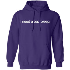 I Need A Bad Bleep Hoodie - Purple - NINONINE