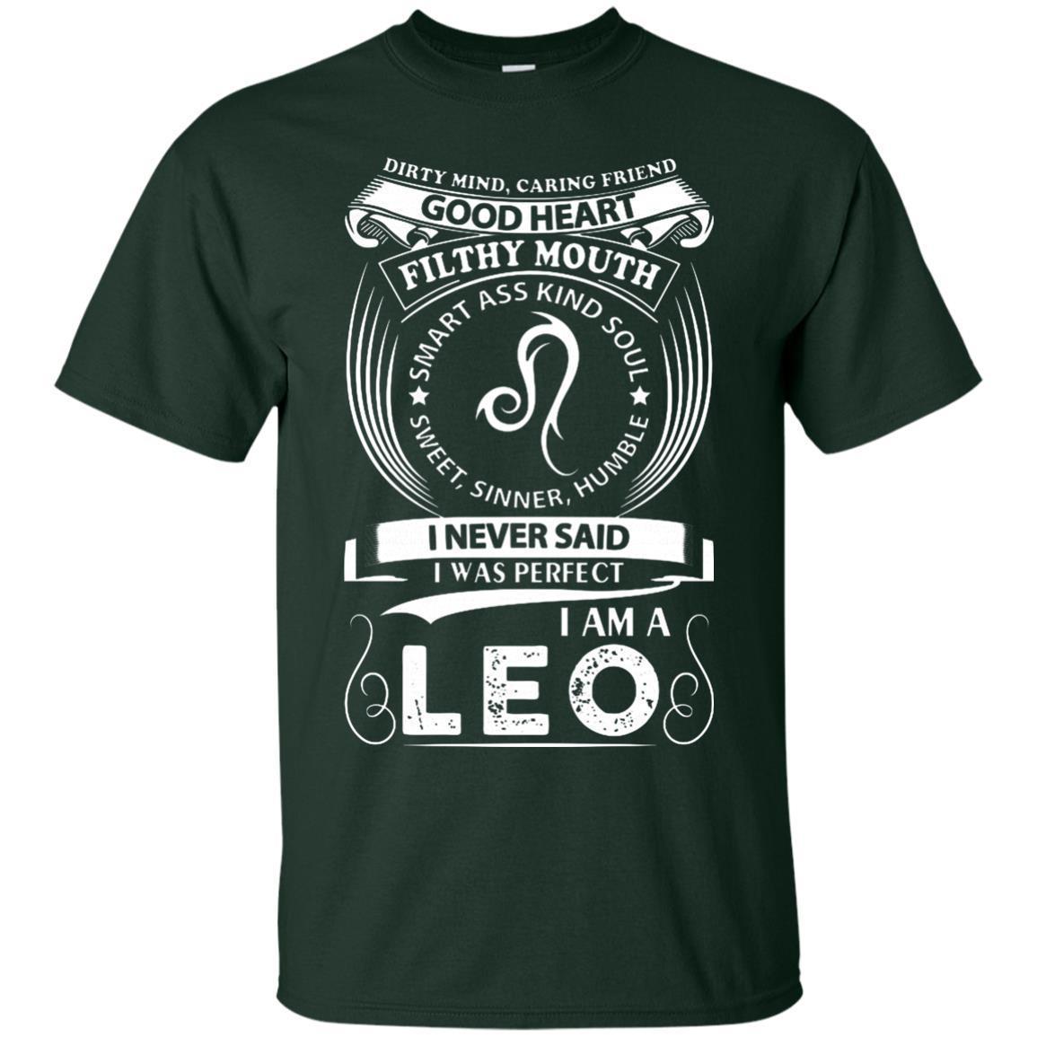 I Never Said I Was Perfect I Am A Leo Shirt - NINONINE