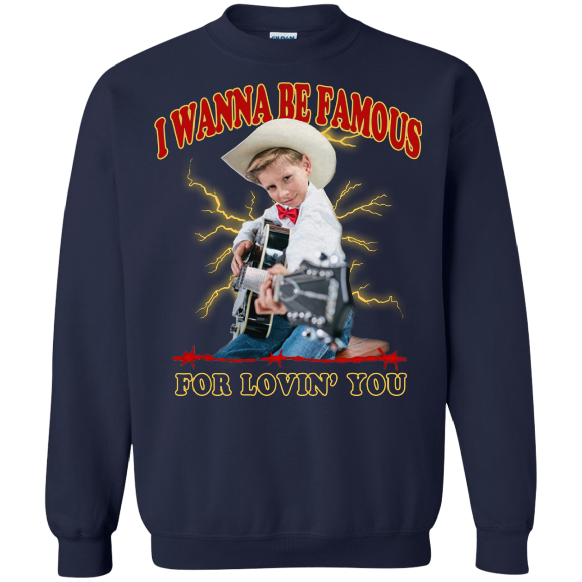 I Wanna Be Famous For Lovin You Mason Ramsey Sweater - NINONINE