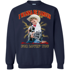 I Wanna Be Famous For Lovin You Mason Ramsey Sweater - NINONINE