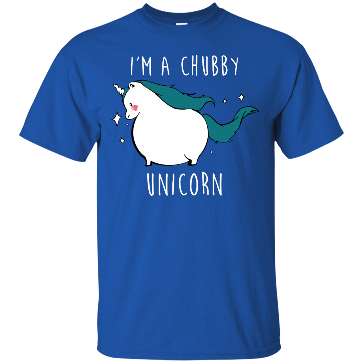 I'm A Chubby Unicorn Shirt - NINONINE