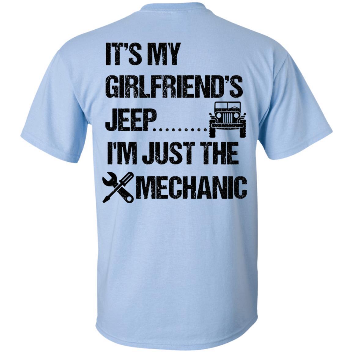 It's My Girlfriend's Jeep I'm Just The Mechanic Shirt  Dark - NINONINE