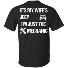 It's My Wife's Jeep I'm Just The Mechanic Shirt Light - NINONINE