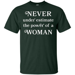 Never Underestimate The Power Of A Woman Shirt - NINONINE