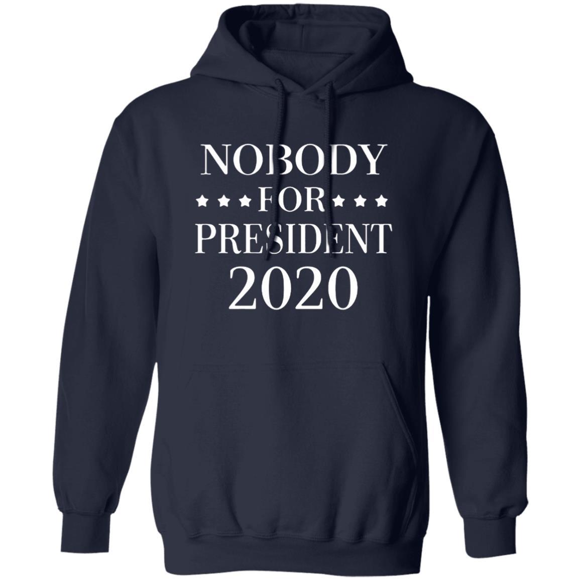 Nobody For President 2020 Hoodie - Navy - NINONINE