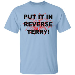 Put It In Reverse Terry Shirt - Light Blue - NINONINE