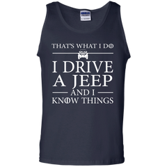 That's What I Do I Drive A Jeep And I Know Things Tank Top - NINONINE