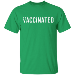 Vaccinated T Shirt