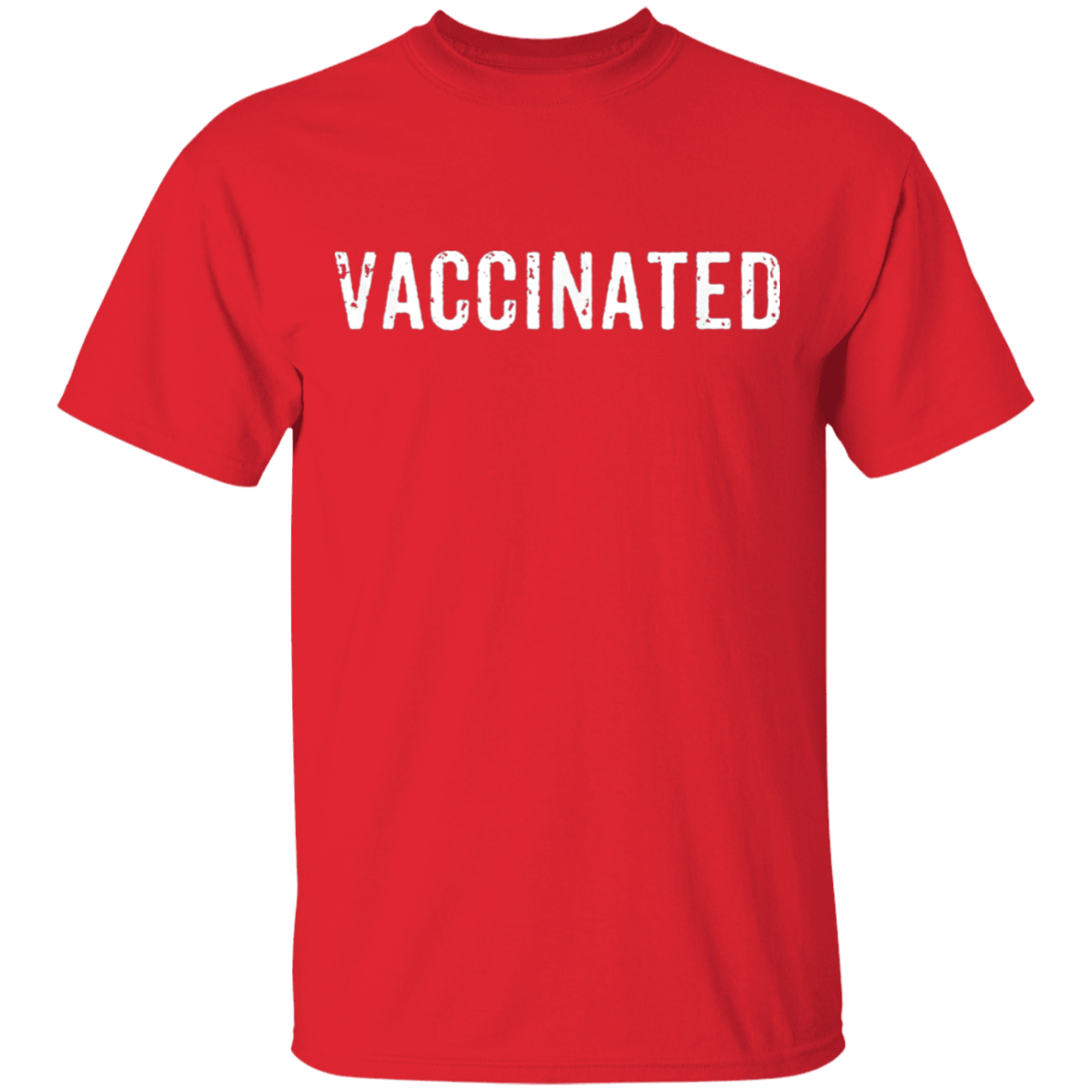 Vaccinated T Shirt