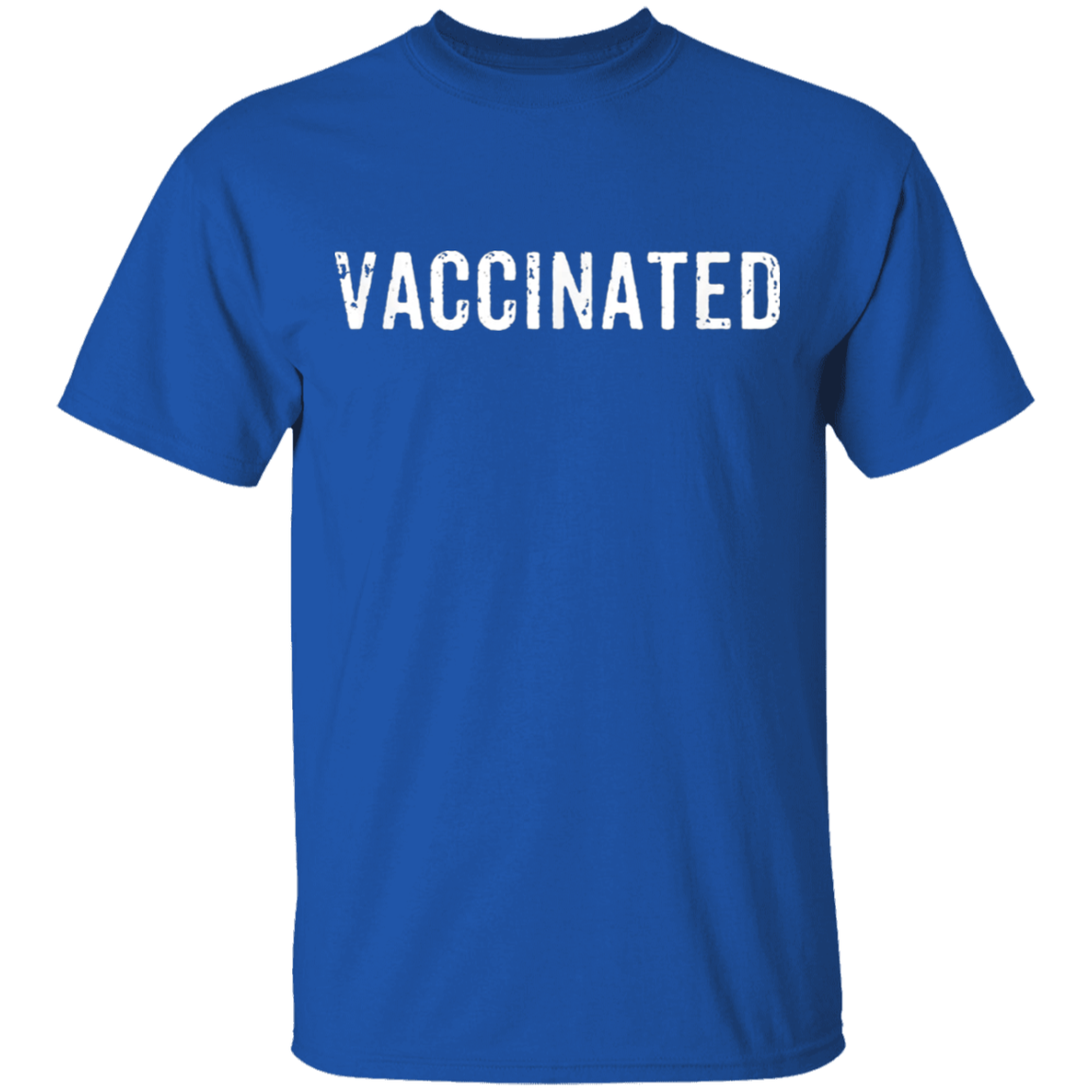 Vaccinated T Shirt