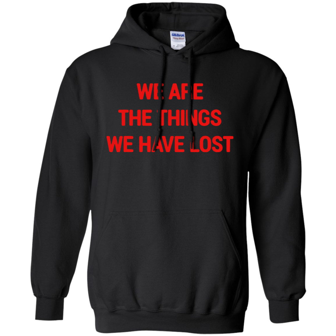 We Are The Things We Have Lost Hoodie - Black / S -