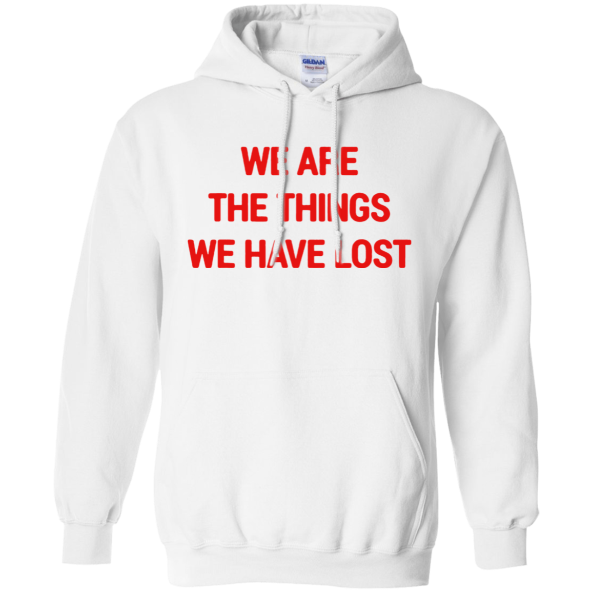 We Are The Things We Have Lost Hoodie - White / S -